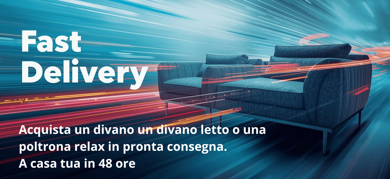 Divani Letto e Poltrone Relax in Pronta Consegna con Consegna Veloce Tino Mariani