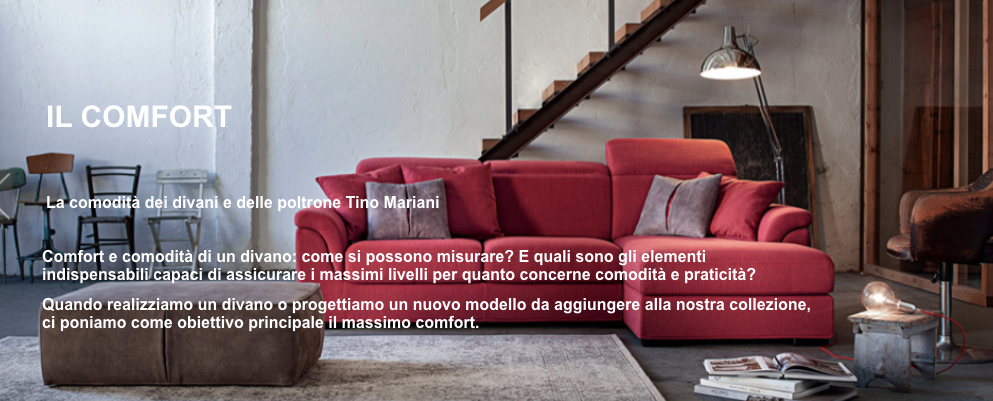 Divani Personalizzati Confortevoli Tino Mariani