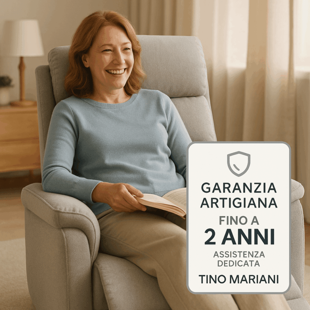 Garanzia 2 anni Poltrone Relax Tino Mariani con assistenza dedicata