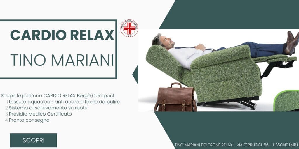 Poltrone relax Cardio con alzapersona, pronta consegna a Milano e provincia – Tino Mariani
